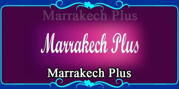 Marrakech Plus
