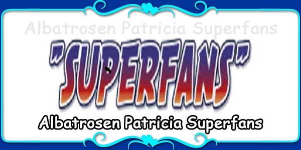 Albatrosen Patricia Superfans