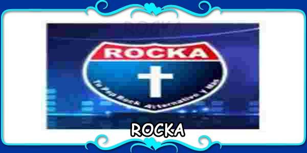 ROCKA