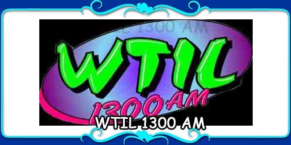 WTIL 1300 AM