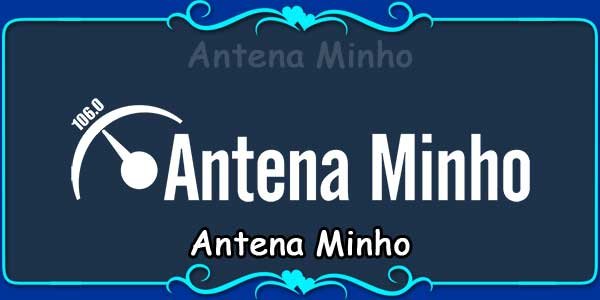 Antena Minho
