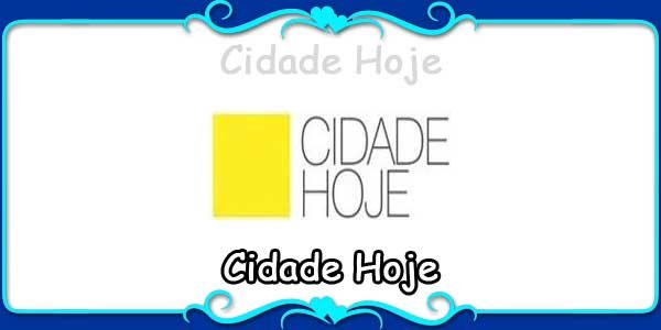 Cidade Hoje