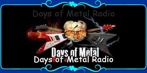 Days of Metal Radio