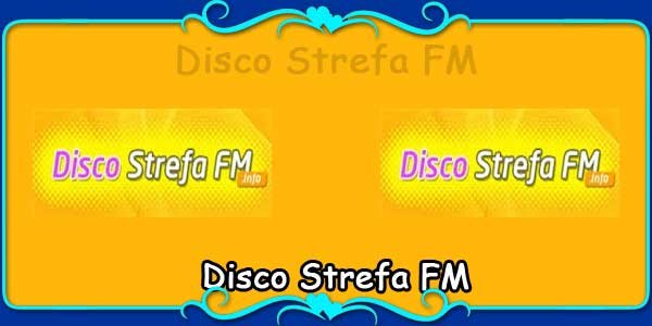 Disco Strefa FM
