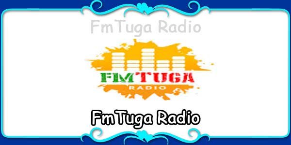 FmTuga Radio