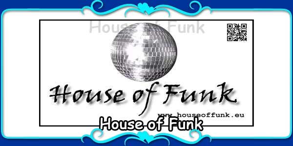 House of Funk