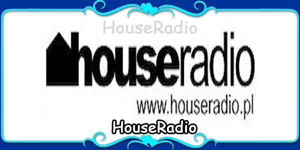 HouseRadio