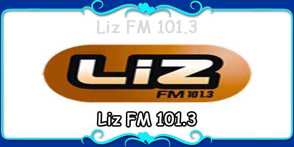 Liz FM 101.3