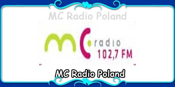 MC Radio Poland