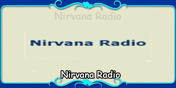 Nirvana Radio