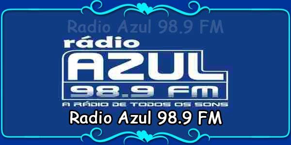 Radio Azul 98.9 FM