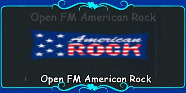 Open FM American Rock