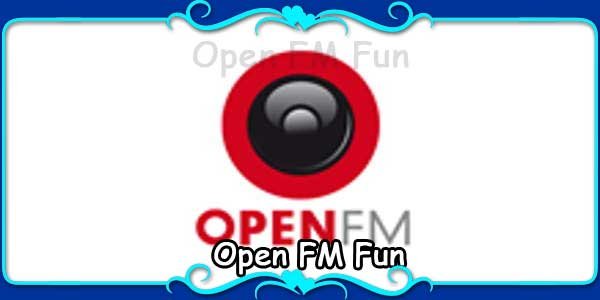 Open FM Fun