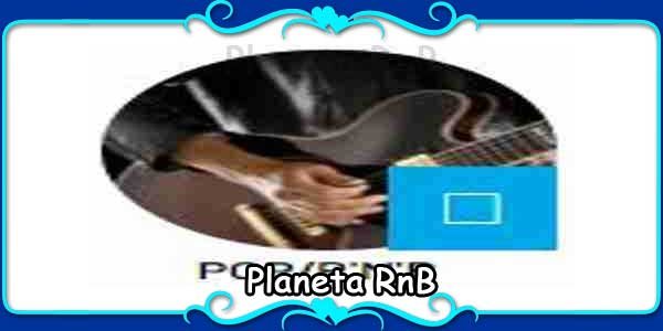 Planeta RnB