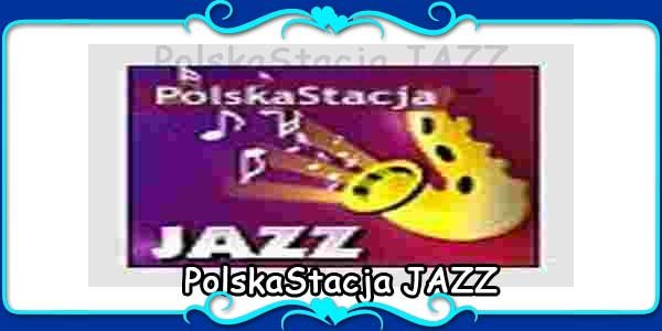 PolskaStacja JAZZ