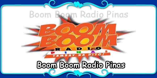  Boom Boom Radio Pinas
