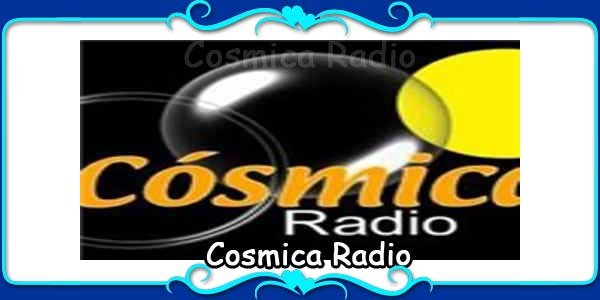  Cosmica Radio