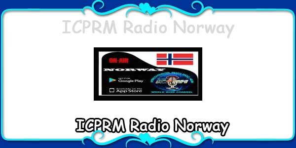 ICPRM Radio Norway