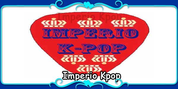 Imperio Kpop