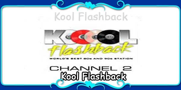 Kool Flashback