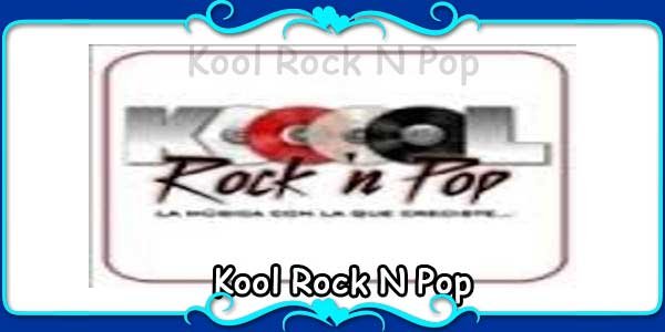 Kool Rock N Pop