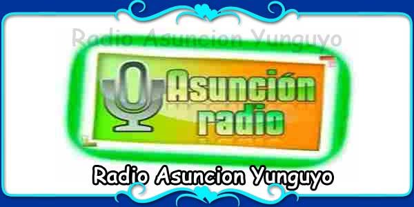 Radio Asuncion Yunguyo