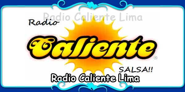 Radio Caliente Lima