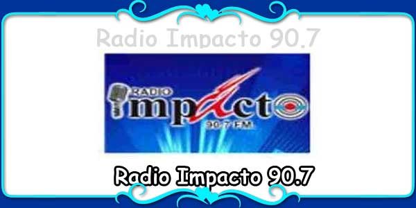 Radio Impacto 90.7