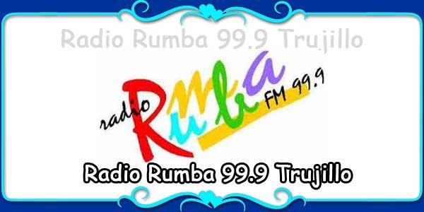 Radio Rumba 99.9 Trujillo