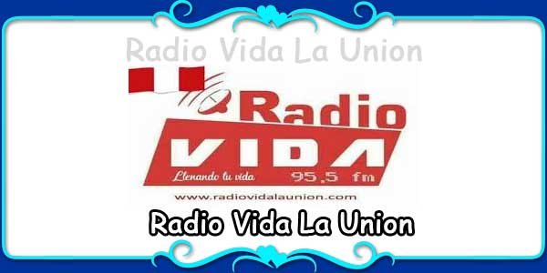 Radio Vida La Union