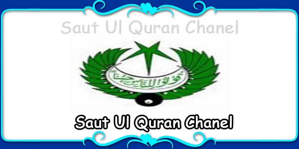 Saut Ul Quran Chanel