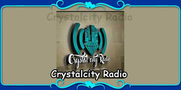 Crystalcity Radio 
