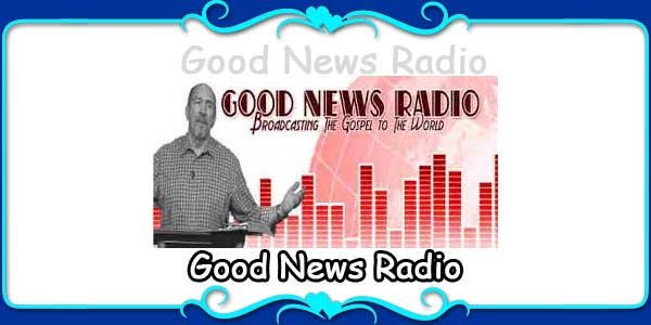 Good News Radio