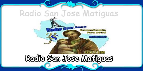 Radio San Jose Matiguas