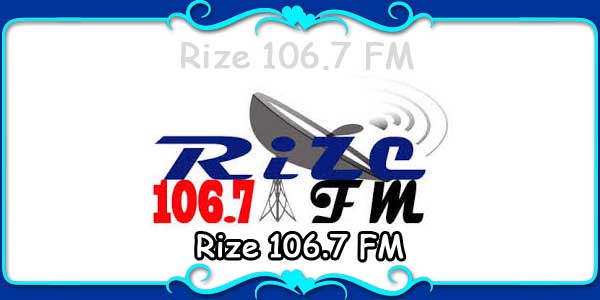 Rize 106.7 FM
