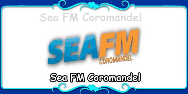 Sea FM Coromandel 