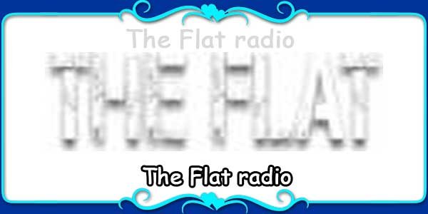 The Flat radio
