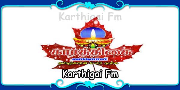 Karthigai Fm