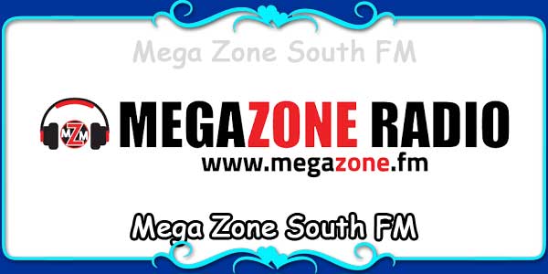 Mega Zone South FM